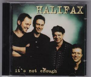 【ＲＯＣＫ】 HALIFAX／IT'S NOT ENOUGH