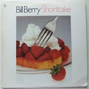 ◆ BILL BERRY / Shortcake ◆ Concord Jazz CJ-75 ◆ D