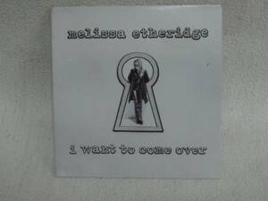 melissa etheridge/　i want to come over(紙ジャケット仕様）