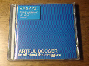 ■ ARTFUL DODGER / it's all about the stragglers ■ アートフル・ドジャー