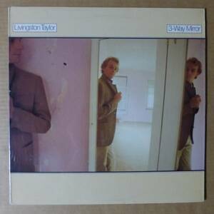 LIVINGSTON TAYLOR「3-WAY MIRROR」米ORIG [初回JE規格EPICオレンジ] シュリンク美品