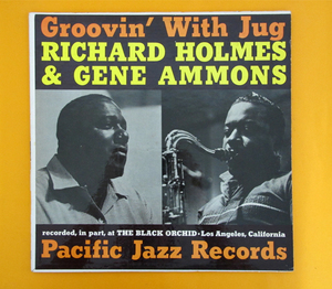 ◆RICHAR HOLMS/GENE AMMONS◆ PACIFIC JAZZ 米 深溝