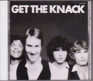 ザ・ナック THE KNACK CD／ゲット・ザ・ナック 1979年 70年代 日本盤