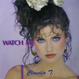 $ CLAUDIA T. / WATCH ME (MUR 5001) MADE UP RECORDS (1991年) Y-6+1-4F レコード