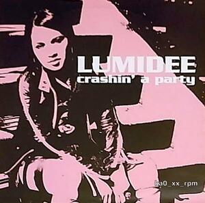 ★☆Lumidee Feat. N.O.R.E.「Crashin' A Party」☆★