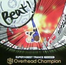 $ OVERHEAD CHAMPION / BEAT REMIX (VEJT-89211) REMO-CON REMIX (JAPAN) AVEX 限定盤 YYY299-3617-5-19