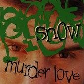 国内CD　SNOW　スノー／Murder Love　マーダー・ラブ　　るq