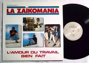 FRANCE盤４曲LP LA ZAIKOMANIA/ L'AMOUR DU TRAVEAIL BIEN FAIT