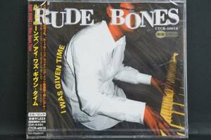 RUDE BONES アイ・ワズ・ギブン・タイム 新品CD No.9 送料無料