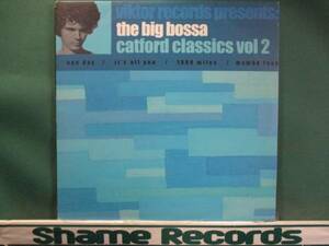 The Big Bossa - Catford Classics Vol.2 // 5 пункт бесплатная доставка 12''