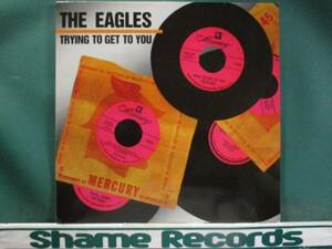 The Eagles ： Trying To Get To You // 5点で送料無料 LP