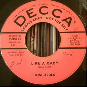 US Orig TONI ARDEN 7inch LIKE A BABY