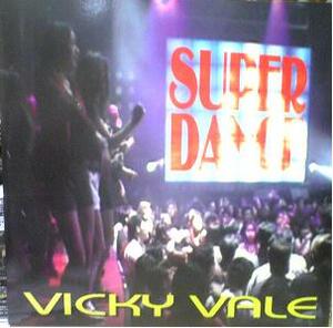 $ VICKY VALE / SUPER DANCE レコード盤 (DELTA 1074) NEW GENERATION EDIT * ONE TWO THREE (I LOVE MINI MIX)