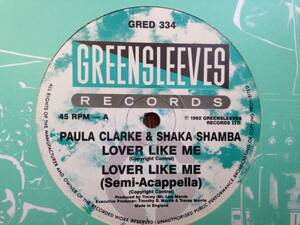 レア Remix 1992 Paula Clarke & Shaka Shamba Lover Like Me ポーラ クラーク シャカ シャンバ 12 Green Sleeves Jetstar UK 絶版