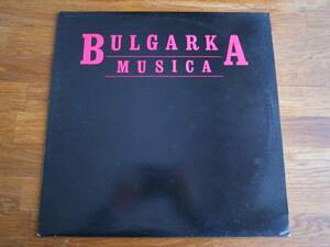 12''　BULGARKA / MUSICA