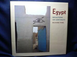 洋書◆≪エジプト Egypt　Reflections on Continuity≫◆≪Richard Pare リチャード・パレ≫◆