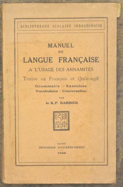 manuel de francais A L'USAGE DES ANNAMITES 仏語1928 歴史資料