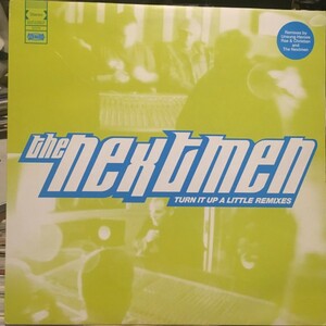 The Nextmen / Turn It Up A Little Remixes