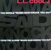 $ L.L. COOL J / MAMA SAID KNOCK YOU OUT (MR-078) レコード盤 Y50+