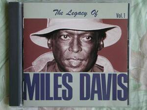 ◇マイルス・デイビス　Miles Davis / ザ・レガシー・オブ