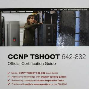 【送料無料】 CCNP TSHOOT 642-832 Official Certification Guide