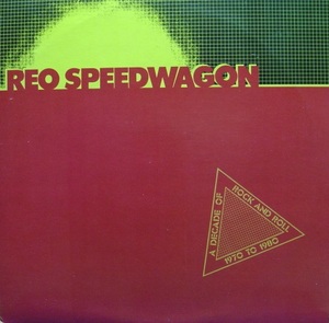 ★特選★REO SPEEDWAGON/A DECADE OF ROCK&ROLL1970 TO 1980USA