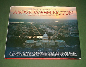 [送料込]洋書中古本：Robert Cameron著「Above Washington」