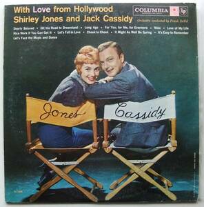 ◆ SHIRLEY JONES and JACK CASSIDY / With Love From Hollywood ◆ Columbia CL-1255 (6eye:dg) ◆ D