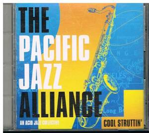 COOL STRUTTIN’/THE PACIFIC JAZZ ALLIANCE　