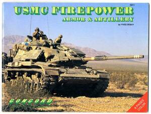 【b7724】USMC FIREPOWER　ARMOR & ARTILLERY／YVES DEBAY(戦車)