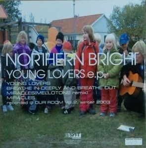 $ NORTHERN BRIGHT / YONG LOVERS E.P. (10inch) Miracles (SYFT-03) D3836-Y6? ジャクソン・シスターズ ミラクルズ カヴァー