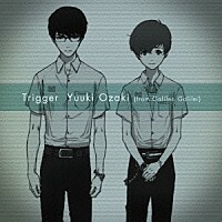 ●激安●残響のテロル Trigger Yuuki Ozaki 尾崎雄貴 通常盤