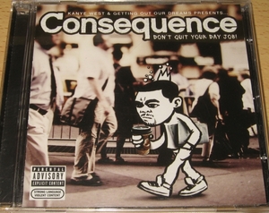 ★Consequence/Don't Quit Your Day Job★2007★Kanye West/Q-Tip★コンシークエンス★コンセクエンス★