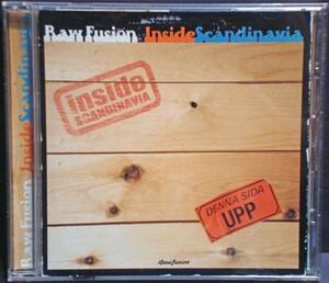 ◆V.A./RAW FUSION RECORDINGS pres. INSIDE SCANDINAVIA (CD)