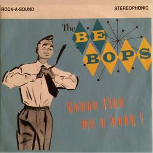 THE BE BOPS 7inch ロカビリー