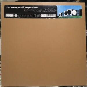 The Maxwell Implosion / Psychochutney