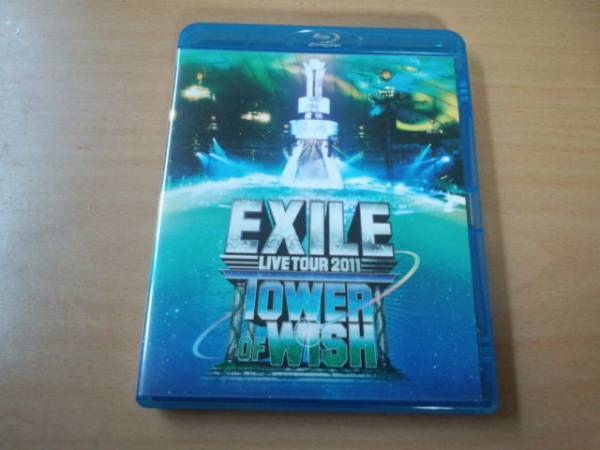 EXILE Blu-ray「LIVE TOUR 2011 TOWER OF WISH ~願いの塔~」●