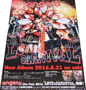 angela 『LOVE ＆ CARNIVAL』 CD告知ポスター 非売品●未使用