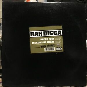 Rah Digga / Break Fool , Lessons Of Today