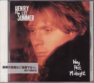 ヘンリー・リー・サマー CD／ウェイ・パスト・ミッドナイト 1991年 日本盤 廃盤