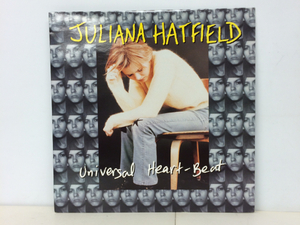 90's/JULIANNA HATFIELD/ UNIVERSAL HEART-BEAT (10') UK盤 (i314)