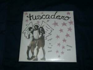 EP【Tuscadero】Angel In A Half Shirt/Poster Boy