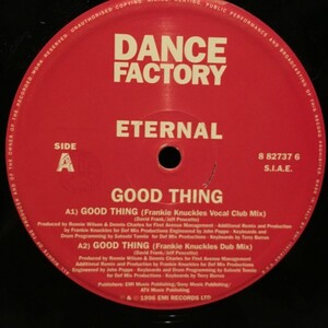 Eternal / Good Thing (Remix Frankie Knuckles)