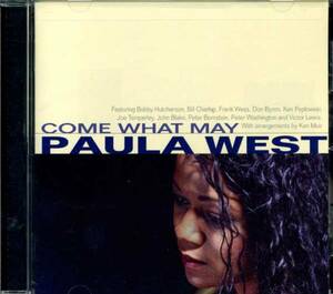 ◆Paula West(ポーラ・ウエスト) 「Come What May」