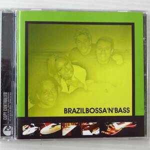 B66★送料無料Brazil Bossa 'N' Bass CD ブラジル 音楽ボサノバ