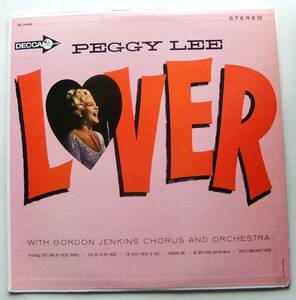 ◆ PEGGY LEE / Lover ◆ Decca DL-74458 (color ) ◆ V