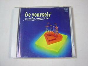 CD カルロストシキ & オメガトライブ 「be yourself」