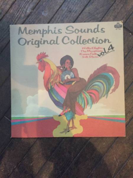栄光のメンフィスサウンド 第4集 VA/ Memphis Sounds Original Collection Vol.4 Willie Clayton.The Memphians.Known Facts.Silk Storm