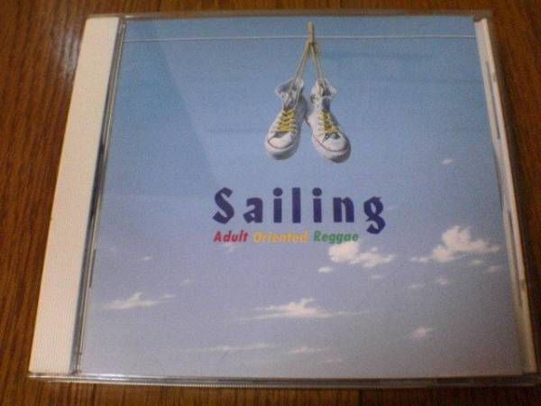 CD SAILINGセイリング~アダルト・オリエンテッド・レゲエ ジュニア・ジャズ パブロ・マック