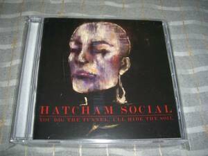 CD「Hatcham Social / You Dig the Tunnel I'll Hide the Soil」